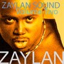 Zaylan Sound, Vol. Two