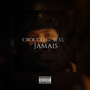 Jamais (Explicit)