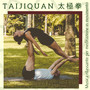 Taijiquan 太極拳 - Musica rilassante per meditazione in movimento