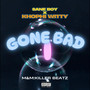 Gone Bad I (Explicit)