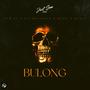 Bulong (feat. Sauxdachain, Boga & Rudic) [Explicit]