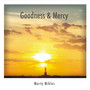 Goodness & Mercy - EP