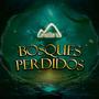 Bosques Perdidos