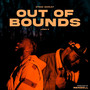 Out of Bounds (Explicit)