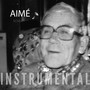 AIMÉ INSTRUMENTAL