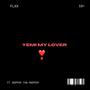 Yemi My Lover (Explicit)