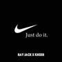 Just Do It!