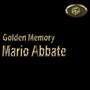 Mario Abbate (Golden Memory)