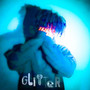 Glitter (Explicit)