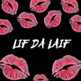 Lif Da Laif