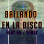 Bailando En La Disco