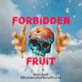 Forbidden Fruit