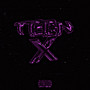 TEEN X (Explicit)