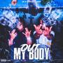 Out My Body (Explicit)