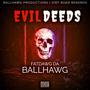 Evil Deeds (Explicit)