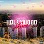 Hollywood Love (Explicit)