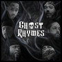 Ghost Rhymes (Explicit)