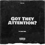 Got They Attention (feat. Quin NFN) [Explicit]