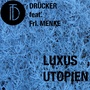 Luxusutopien