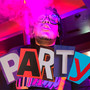 PARTY (Explicit)
