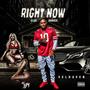 RIGHT NOW (Explicit)