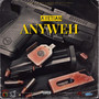 Anyweh (Explicit)