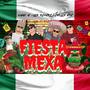 FIESTA MEXA (feat. Carlos Eme & Niggi G )