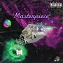 Masterpiece (Explicit)