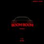 BOOM BOOM (Explicit)