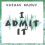 I Admit It
