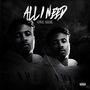 All I Need (Explicit)