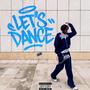 Let's Dance (Explicit)