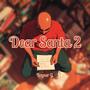 Dear Santa 2