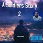 A Soldiers Story 2 (Explicit)