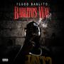 Barlitos Way (Explicit)