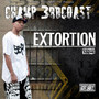 Extortion Mixtape (Explicit)