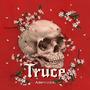 Truce (Explicit)