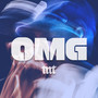 OMG (Explicit)
