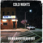 Cold Nights (Explicit)