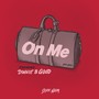 On Me (Explicit)