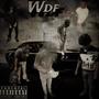 Wdf (feat. Slat, R6, 2slimey & Booma) [Explicit]