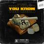 You Know (Explicit)