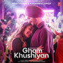 Gham Khushiyan Teaser