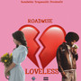 Loveless (Explicit)