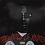 The World Is Yours (Explicit)