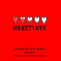 Heartless (Explicit)