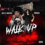 Walk Up (feat. Rico 2 Smoove) [Explicit]