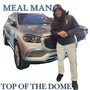 Topofthedome (Explicit)