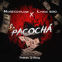 La Pacocha (feat. Lyric 500)