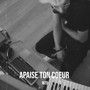Apaise ton coeur (Explicit)